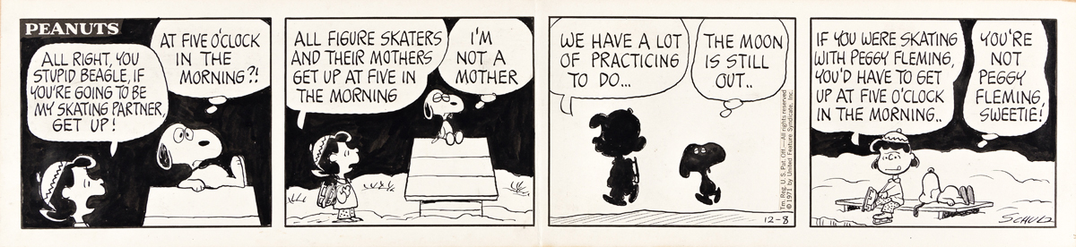 CHARLES SCHULZ (1922-2000) All right, you stupid beagle, if youre going to be my skating partner, get up! [COMICS / PEANUTS]
